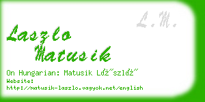 laszlo matusik business card